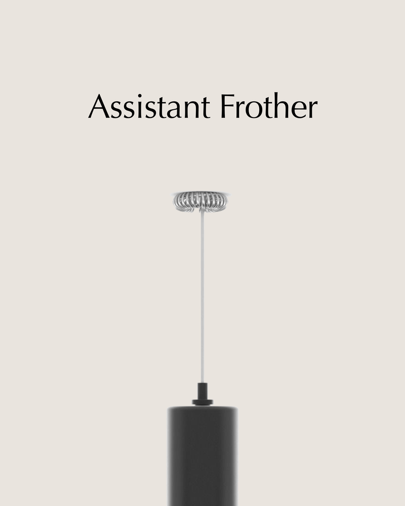 Assistant Frother
